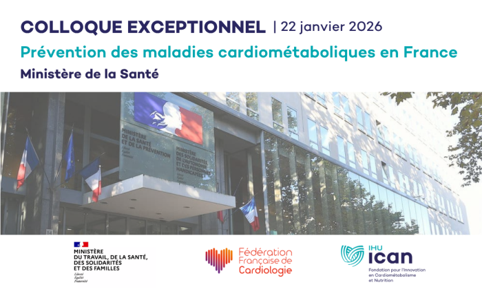 Colloque : la prévention des maladies cardiométaboliques en France, un enjeu de santé publique majeur
